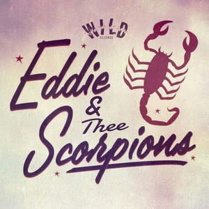 EDDIE & thee Scorpions - La Santa in Santa Ana. 21 Jun 2025