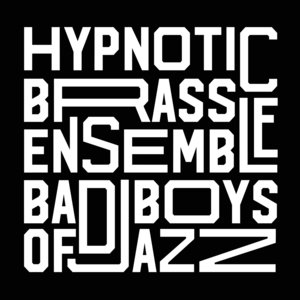 Hypnotic Brass Ensemble concert at Le Transbordeur, Villeurbanne on 08 September 2021