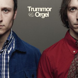 Trummor And Orgel