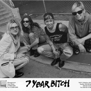 7 Year Bitch